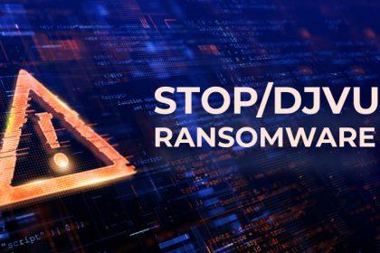 STOP/Djvu Ransomware